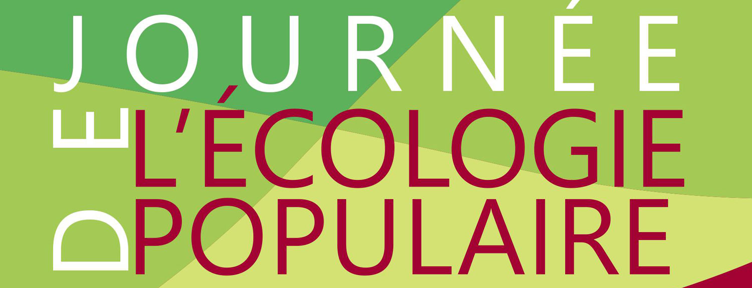 Journée de l'Ecologie Populaire